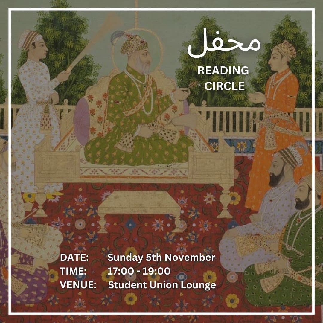 Poster for the reading circle: a Mughal miniature of a ruler enthroned among courtiers, headed محفل, with Sunday 5th November, 17:00 to 19:00, Student Union Lounge.