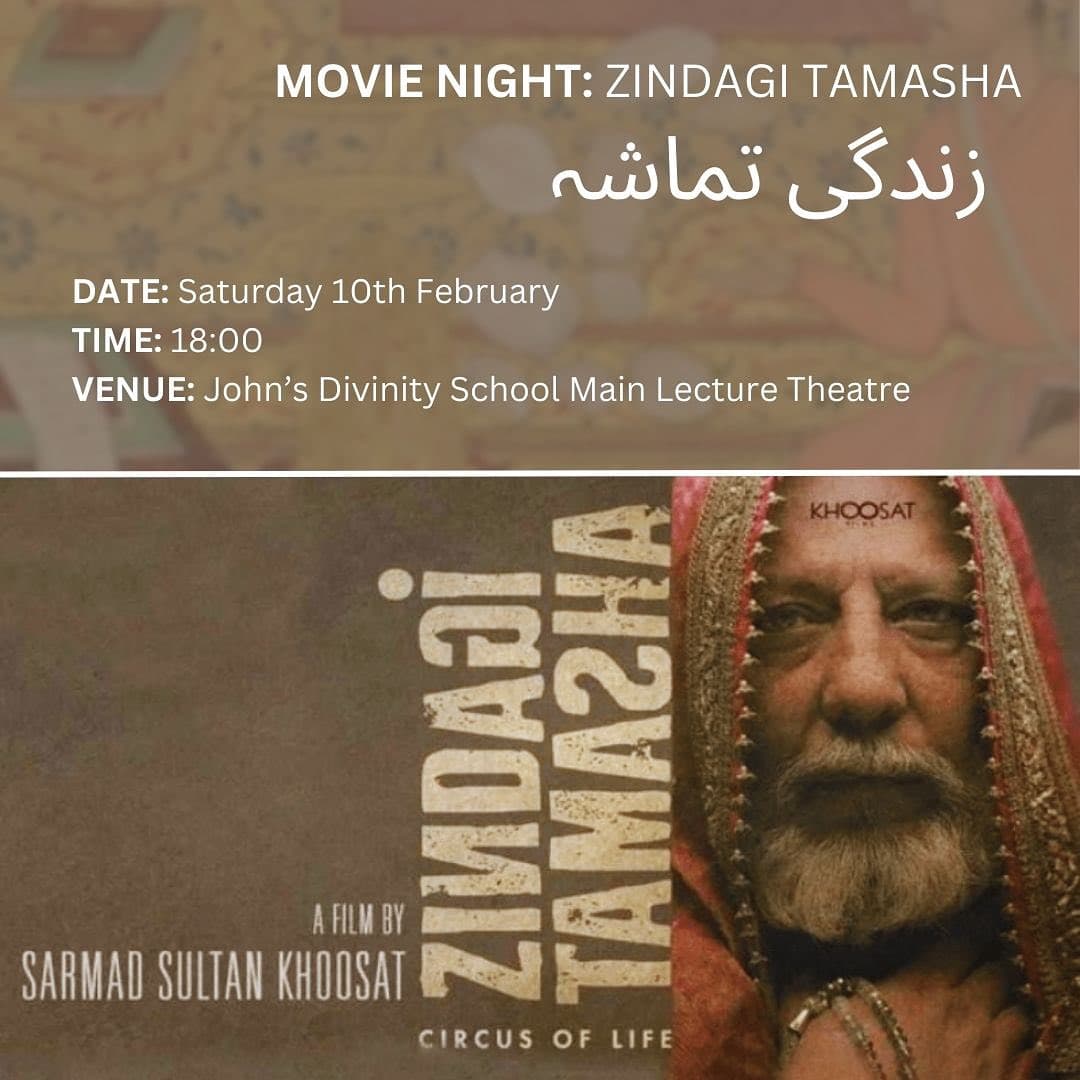 Poster for the Zindagi Tamasha screening: the film's image of an older man in a red shawl, the title in Urdu and English, and Saturday 10th February, 18:00, John's Divinity School main lecture theatre.