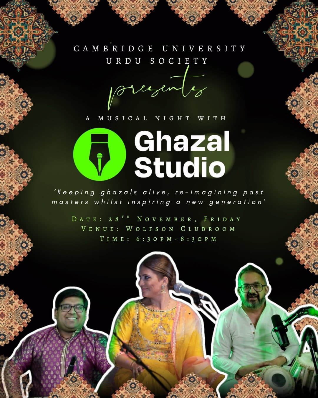 Poster for the Ghazal Studio evening: the Ghazal Studio logo on black between ornamental borders, three musicians cut out along the bottom, with Friday 28th November, Wolfson Clubroom, 6:30 to 8:30pm.