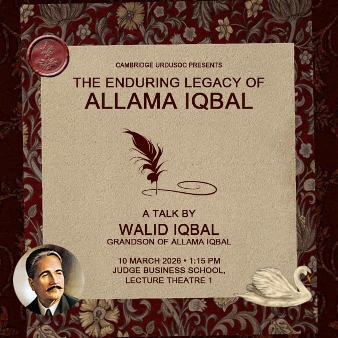 Poster for the Walid Iqbal talk: a wax seal and a quill on dark red brocade, a portrait of Allama Iqbal in the corner, and 10 March 2026, 1:15pm, Judge Business School, Lecture Theatre 1.